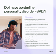 Graphic listing the symptoms of borderline personality disorder. Some of the symptoms include major changes in mood that can last for hours, strong fear of abandonment, and pervasive pattern of stormy, unstable interpersonal or romantic relationships.