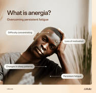 Image of a man looking directly at the viewer with a neutral expression, head resting against the side of his head. Around him are labels listing symptoms of anergia, including difficulty concentrating, loss of motivation, changes in sleep patterns, and persistent fatigue.