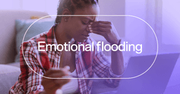 woman experiencing racing thoughts with text 'Emotional flooding'