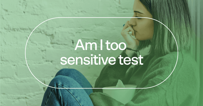 woman thinking about her experiences with text 'Am I too sensitive test'