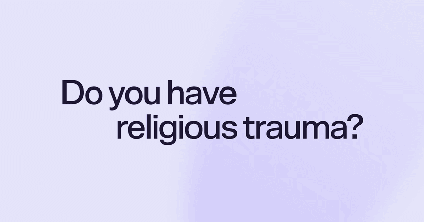 Do you have religious trauma?