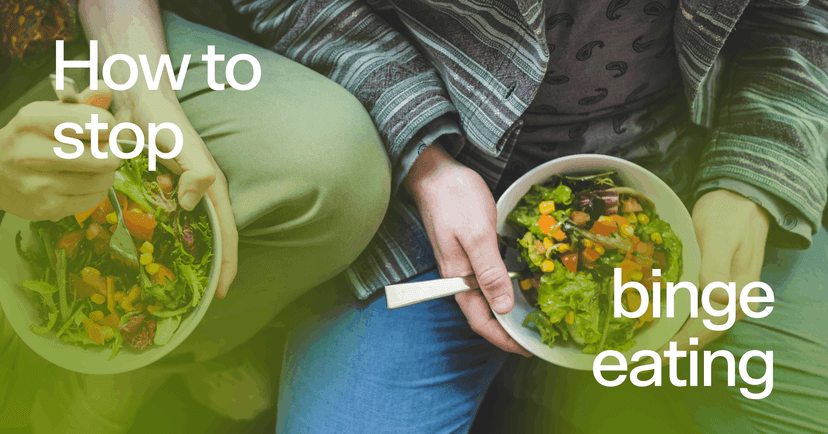 a couple enjoying nutritious foods with text 'How to stop binge eating'