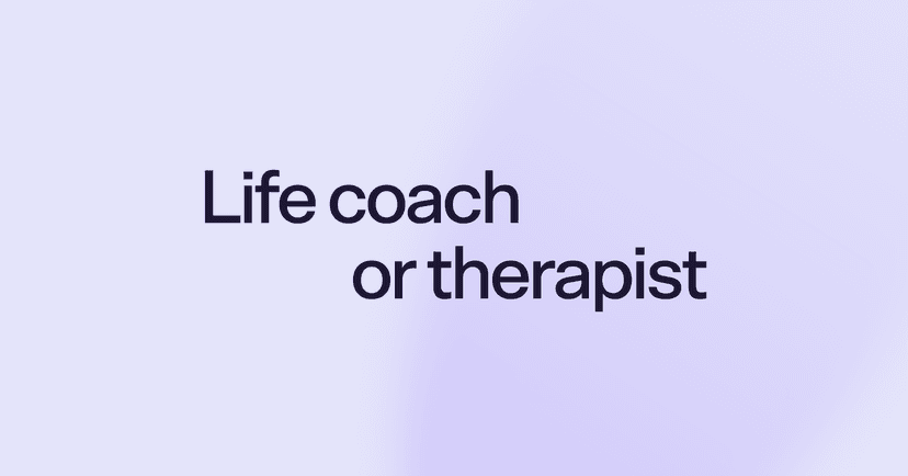 Life coach or therapist