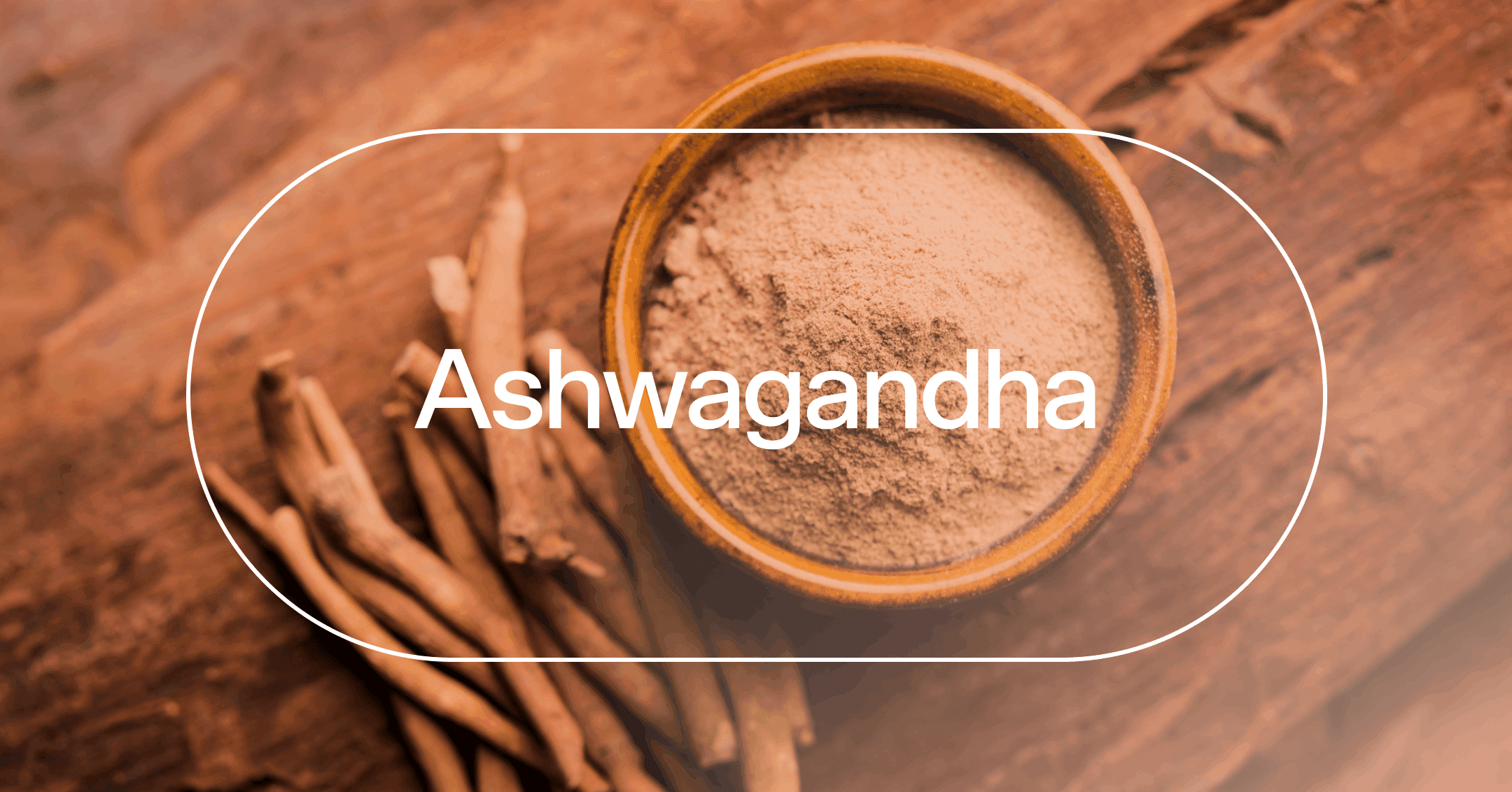 herbal supplement with text 'Ashwagandha'