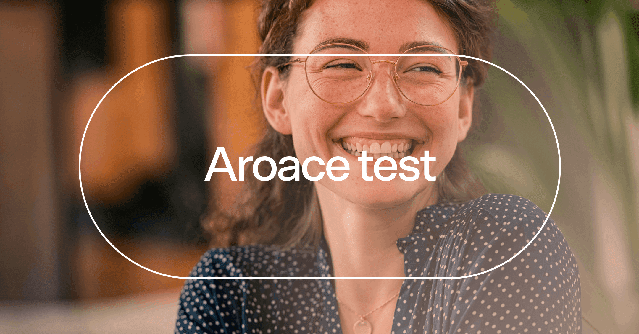 woman learning more about herself with text 'Aroace test'