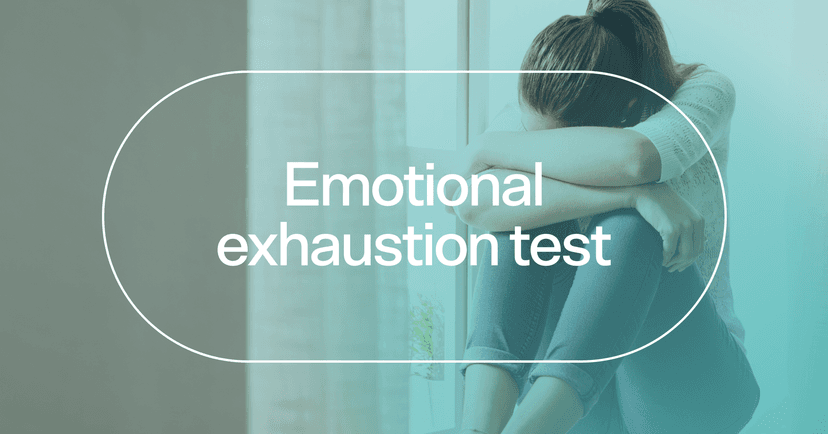 woman feeling easily overwhelmed with text 'Emotional exhaustion test'