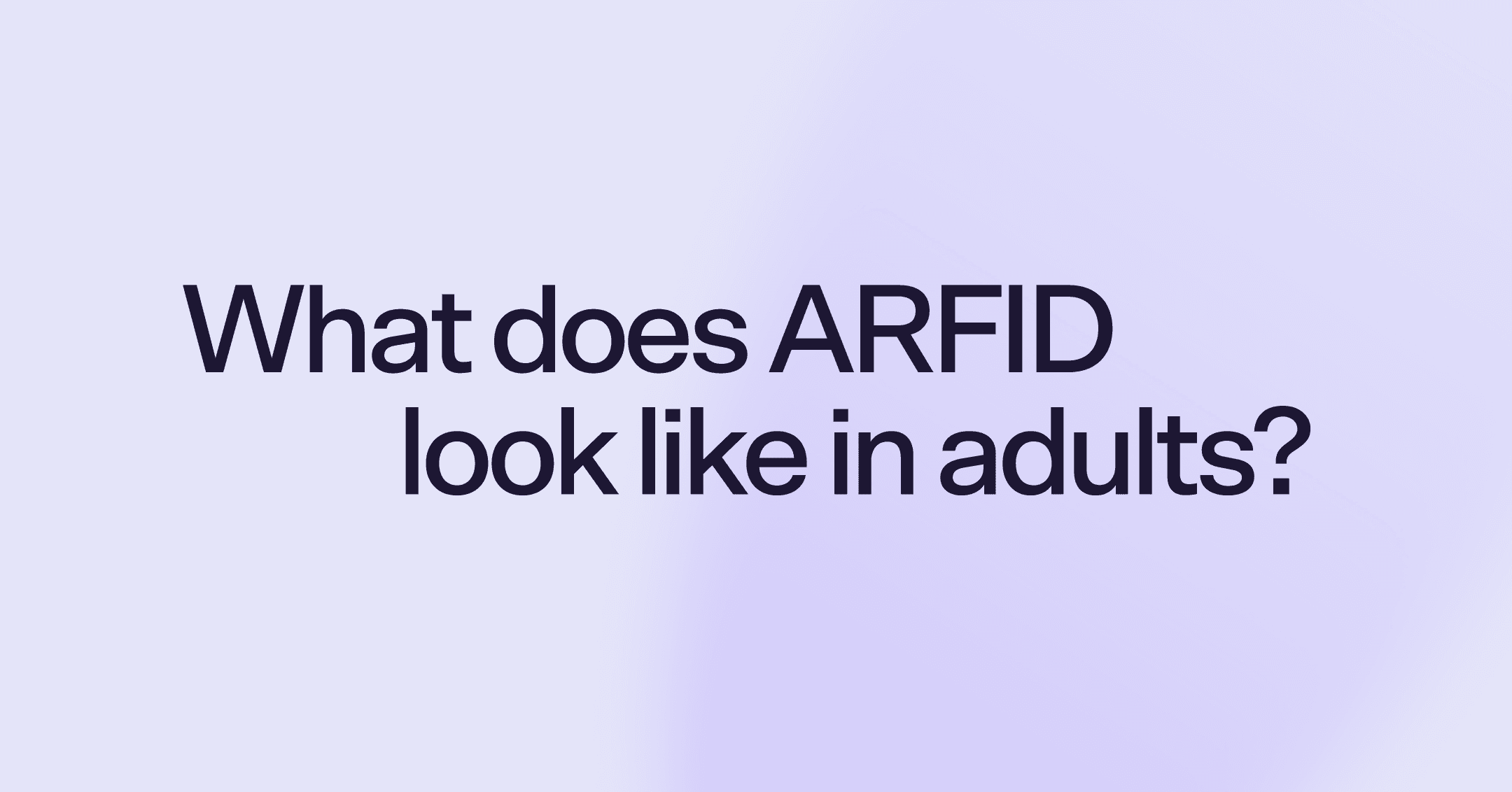What does ARFID look like in adults?