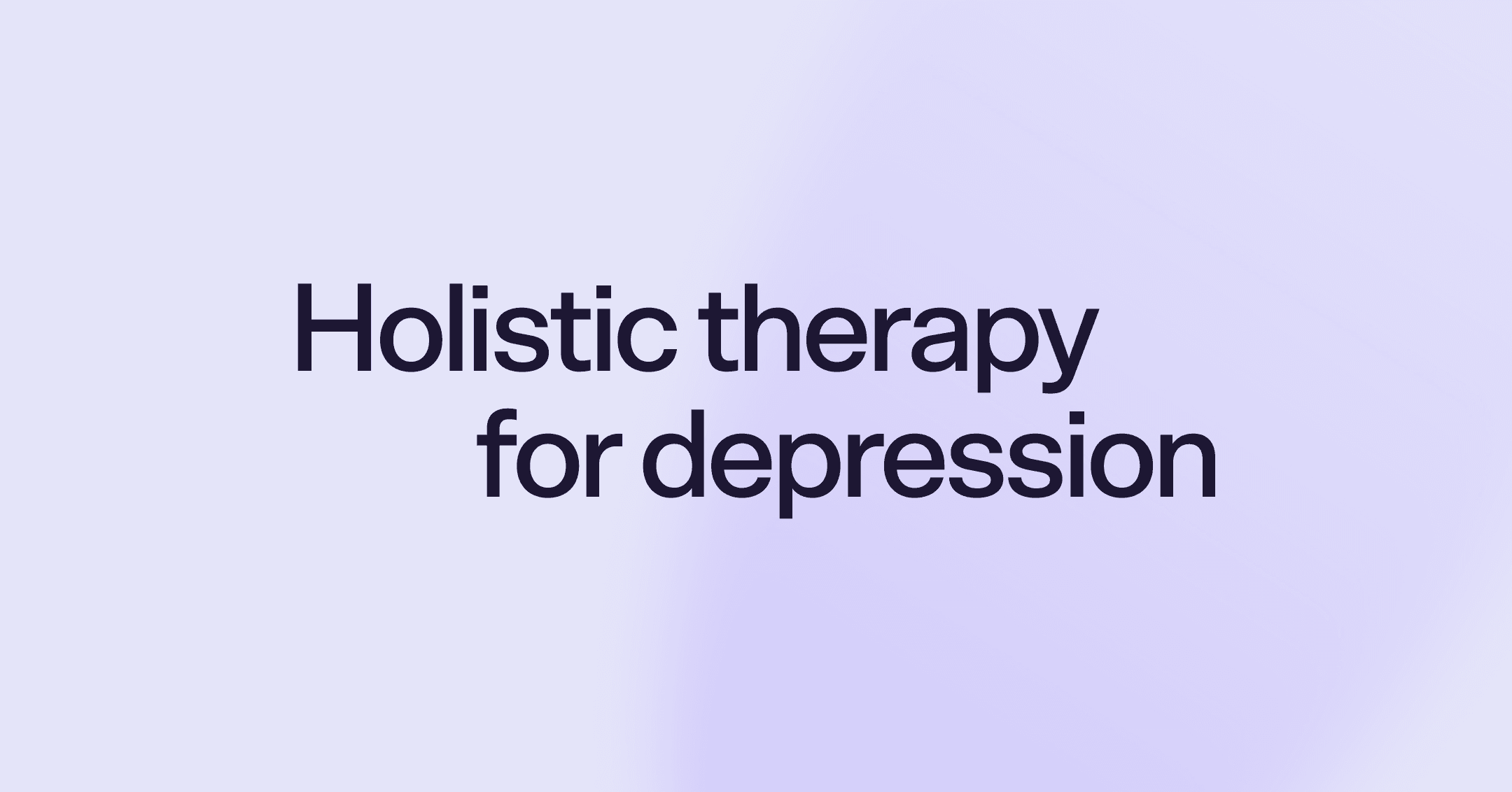 Holistic therapy for depression