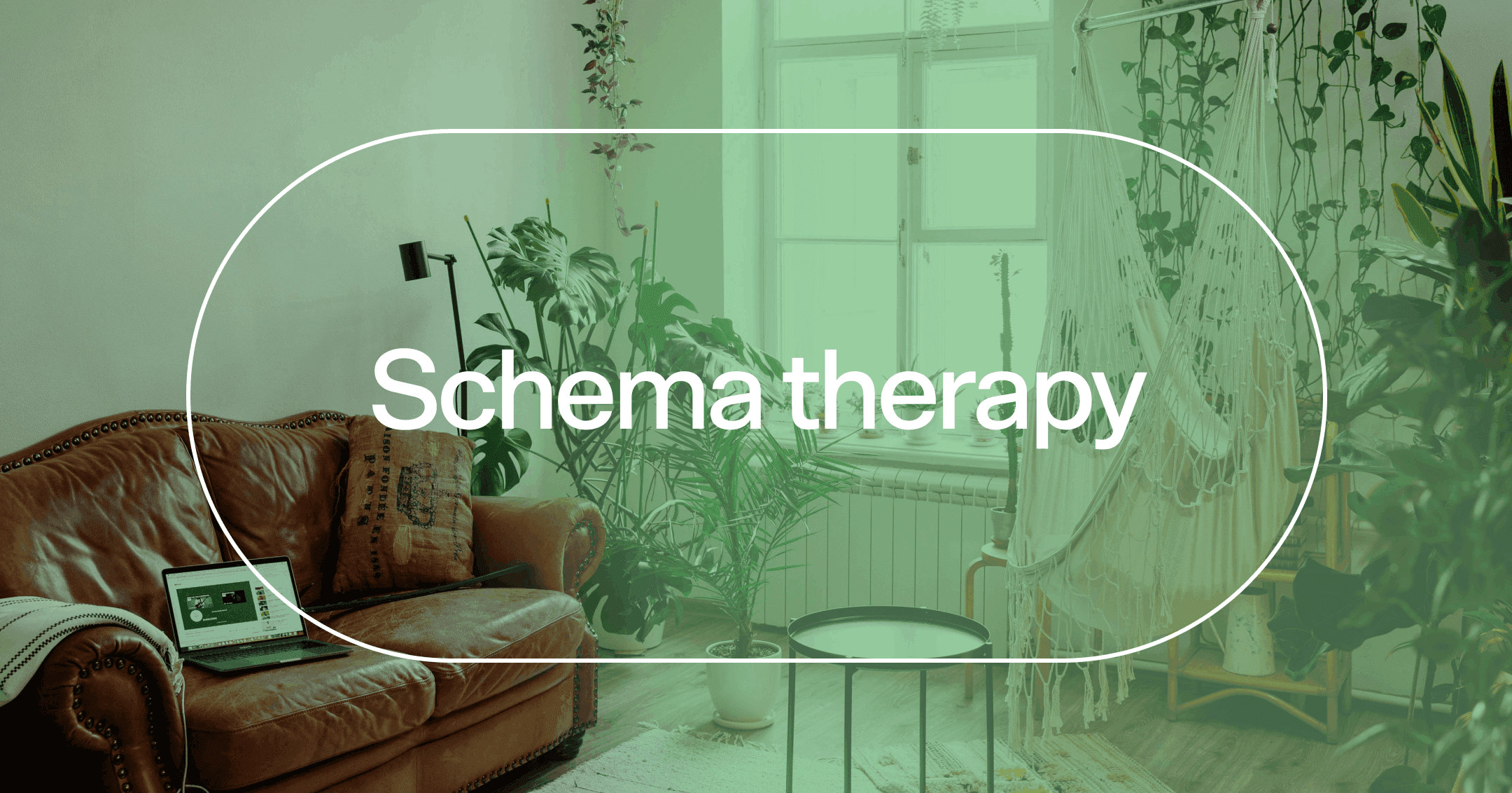 a therapist's office with text 'Schema therapy'
