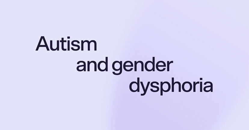 Autism and gender dysphoria
