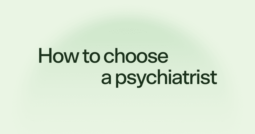 How to choose a psychiatrist