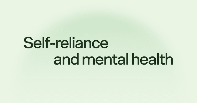 Self-reliance and mental health