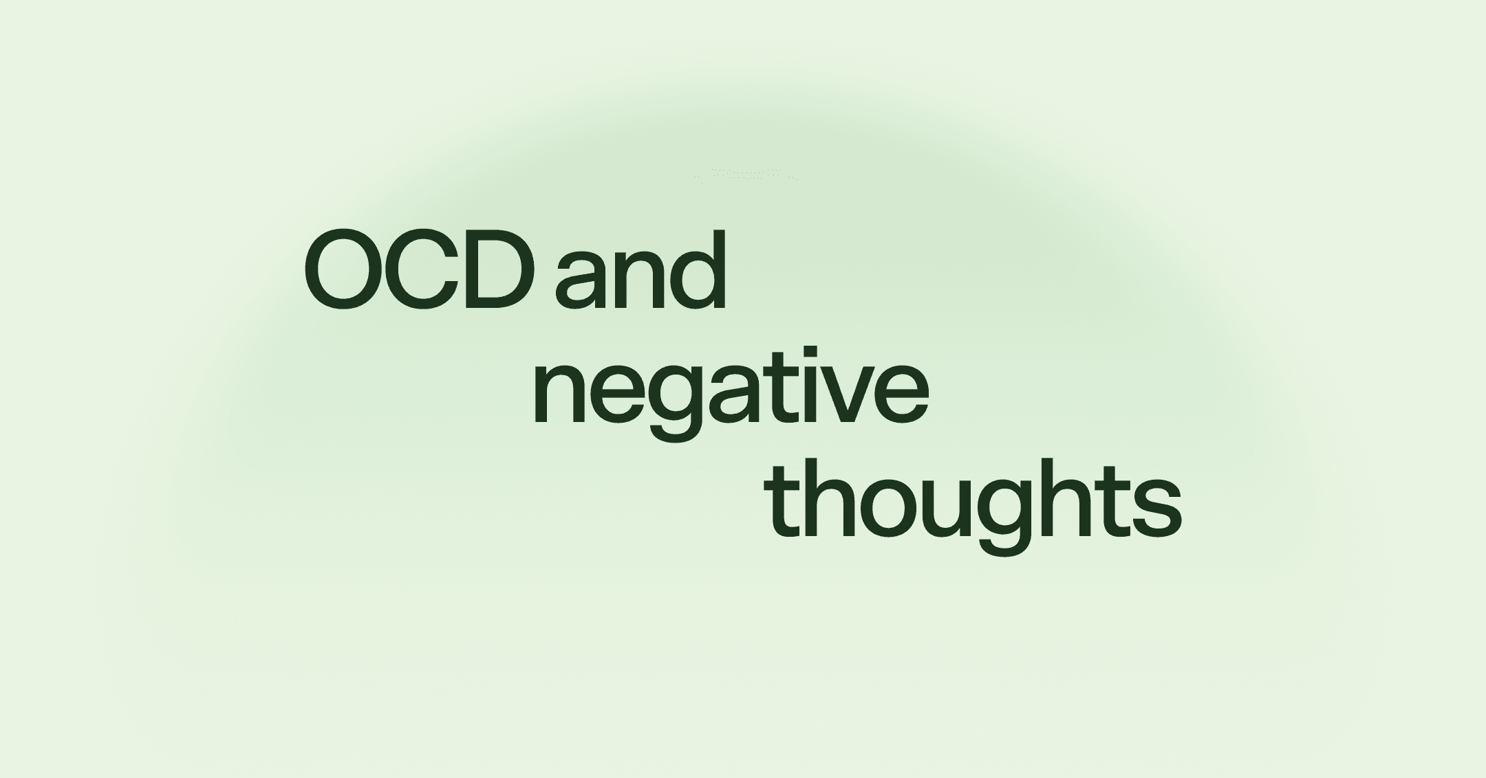 OCD and negative thoughts
