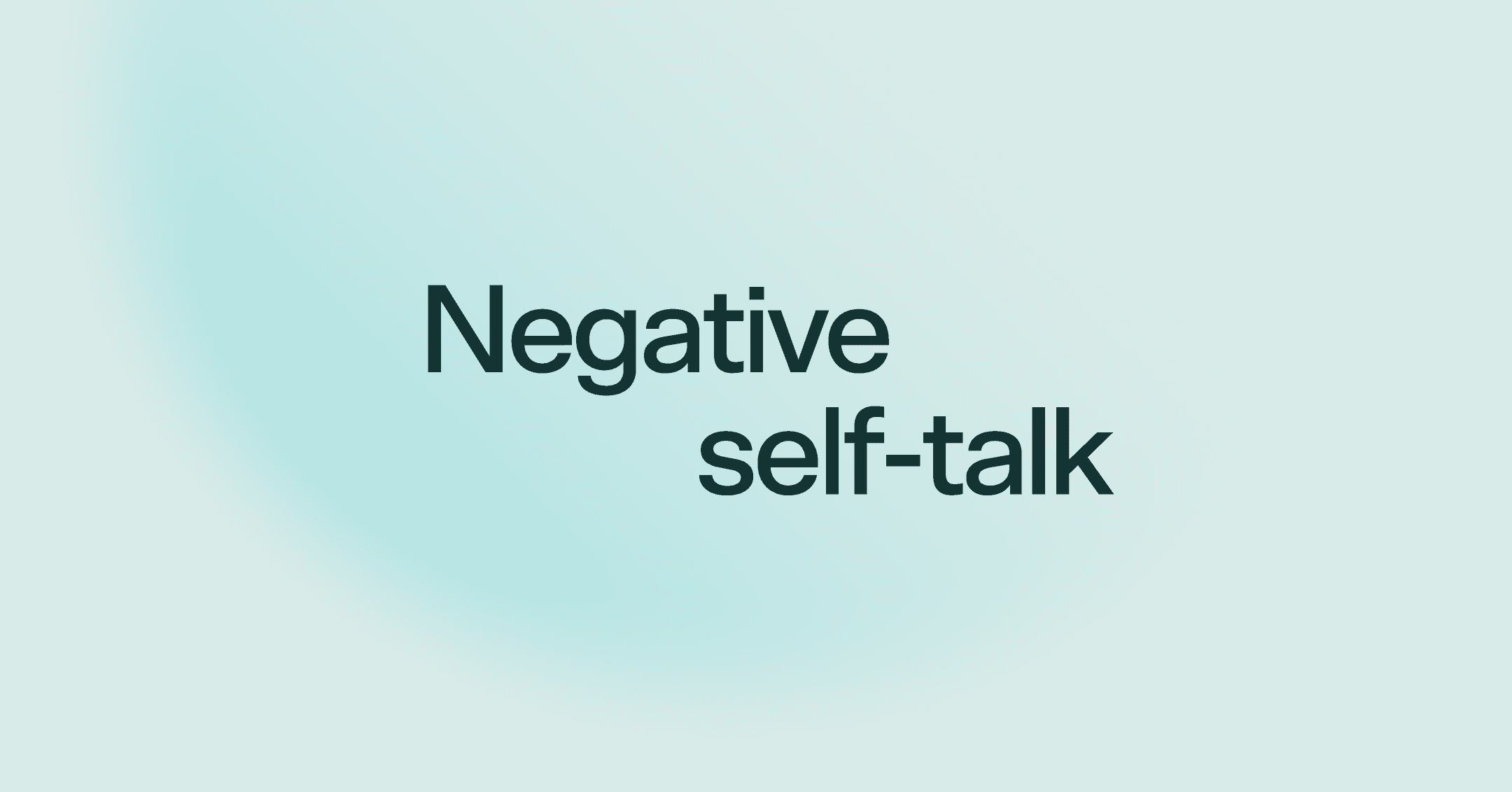 Negative self-talk