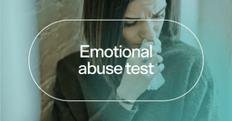 woman noticing her triggers with text 'Emotional abuse test'