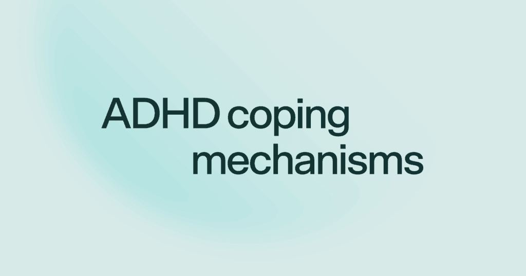 ADHD coping mechanisms