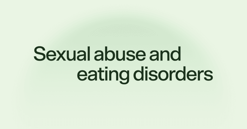 Image shows black text that says sexual abuse and eating disorders in the center of the screen. The text is against a green background. The green is a shade darker on the left side.