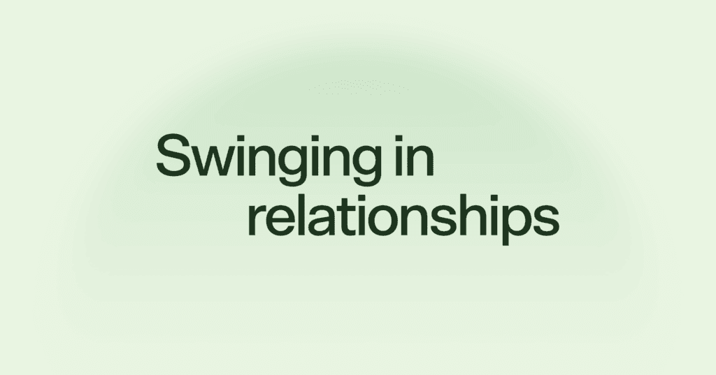 Swinging in relationships